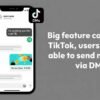 ٹک ٹاک پر بڑا فیچر آنے کو تیار، صارفین ڈی ایم کے ذریعے رقم بھیج سکیں گے tiktok-dm-se-paise-bhejne-ka-feature