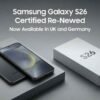 Samsung Galaxy S26 Certified Re-Newed Now Available in UK and Germany samsung-galaxy-s26-certified-re-newed